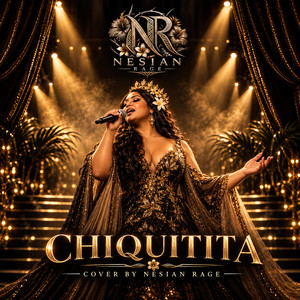 CHIQUITITA by Nesian Rage