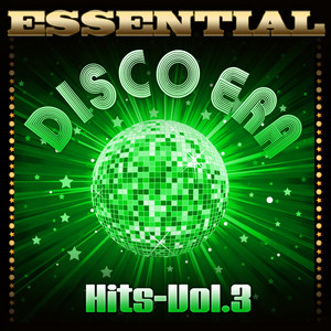 Essential Disco Era Hits-Vol.3 album