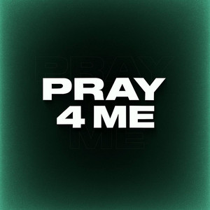Suineg Raps - PRAY 4 ME
