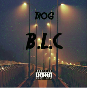 B.L.C by TAOG