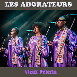 les adorateurs - Combien Il est bon