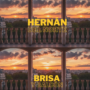 Brisa y Balcón by Hernán del Norte