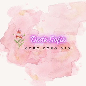 Coro Coro Midi by Dede Sofie