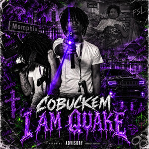 I Am Quake by CoBuckEm
