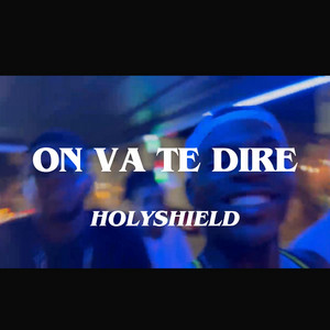 On va te dire