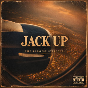 Jack Up (1) by The Biggest Stepper
