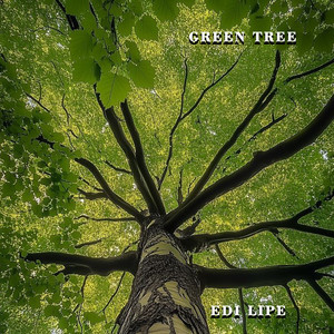 EDI LIPE - Green Tree