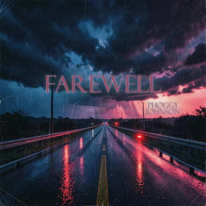 Farewell by Phoggy Johnson
