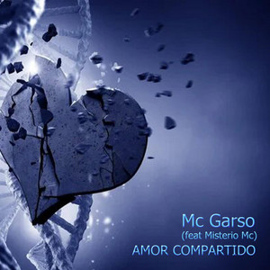 amor compartido by Mc Garso, Mistero Mc
