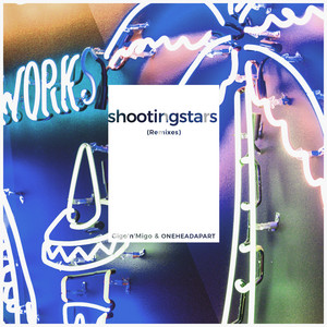 Shootingstars (Remix) by Gigo'n'Migo, OneHeadApart, Coverrun