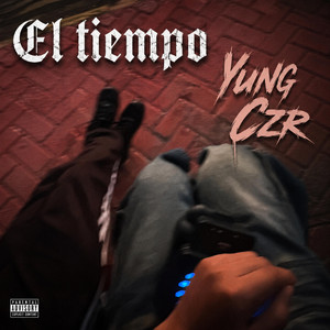 El tiempo by Yung Czr