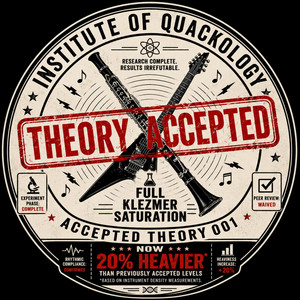 Full Klezmer Saturation by The Institute of Quackology