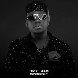 First King - Remerciement