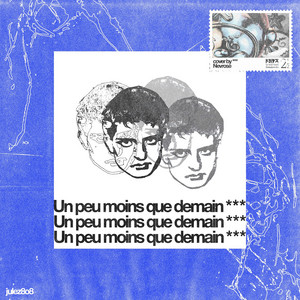 un peu moins que demain by julez8o8
