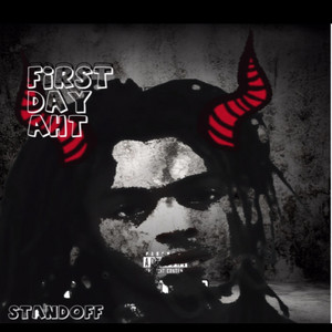 Standoff - First day aht