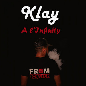 K-Lay - A L'infinity