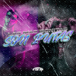 PERREO LAS MAS BONITAS SON PUTAS by CRISRMX