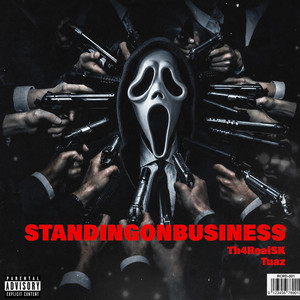 STANDINGONBUSINESS by Th4RealSK, Tuaz