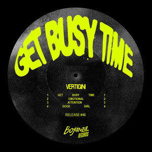 Vertigini — Get Busy Time (2026)