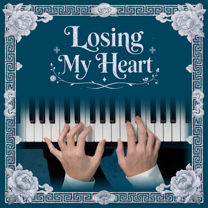 Losing My Heart - Piano Version by Ray Mak