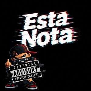Esta Nota by 420 Record´s