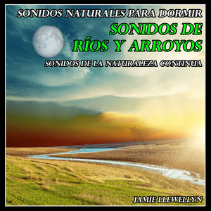 Sonidos Naturales para Dormir: Selva Tropical - Bonus Track by Jamie Llewellyn