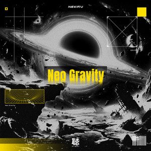 Neo Gravity - Single by NEKIRU | Spotify