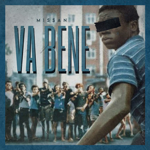 Missan - Va bene