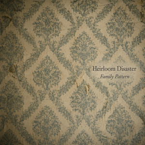 Family Pattern by Heirloom Disaster