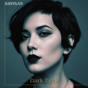 Dark Eyes by Krivaan
