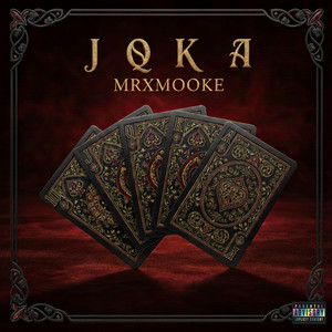J Q K A by Bateria $eria Beats, Mrxmooke