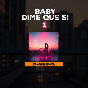 Baby dime que si by D-Seing