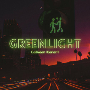 Cathleen Kleinert - Greenlight