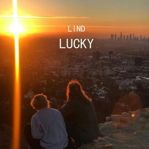 Lucky by Lind