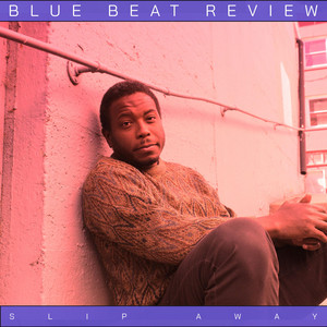 Gone Away by Blue Beat Review