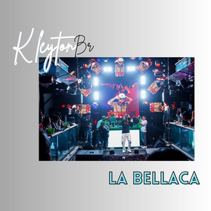 La bellaca by KLEYTON BR