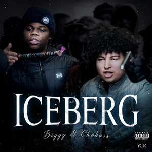 Biggy & Chokoss - Iceberg