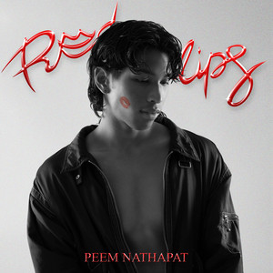 Redlips (สีแดงที่ปาก) by Peem Nathapat