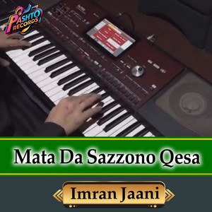 Imran Jaani - Mata Da Sazzono Qesa