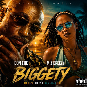 Biggety by Don Che, Miz Breezy