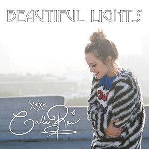 Beautiful Lights by Cailee Rae