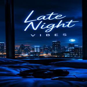 Late Night Vibes by Zayko