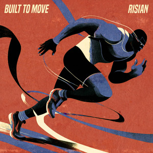 Built to Move by Risian