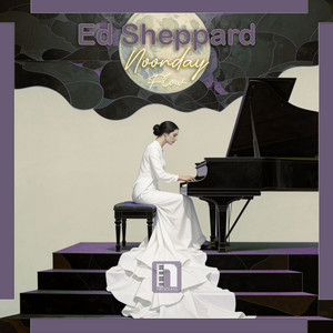 Noonday - Flow by Ed Sheppard
