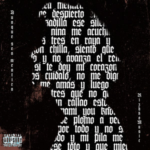 Aunque sea mentira by Rizhko