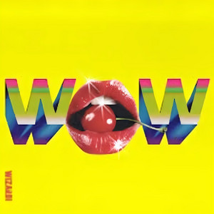 WOW - Radio Edit