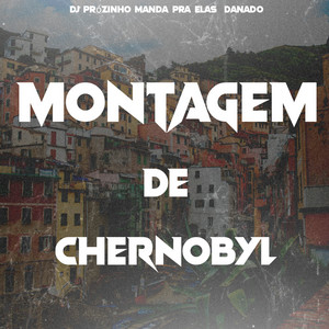 Montagem De Chernobyl