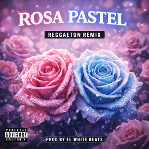 EL WHITE Beats - Rosa Pastel (Reggaeton)