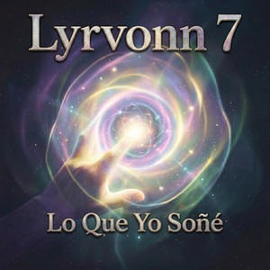 Lo Que Yo Soñé by Lyrvonn 7