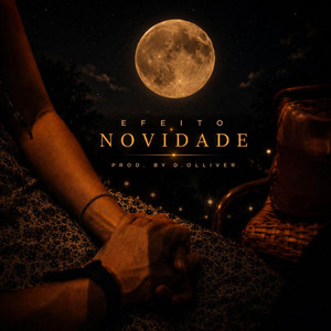 Efeito Novidade by D. OLLIVER